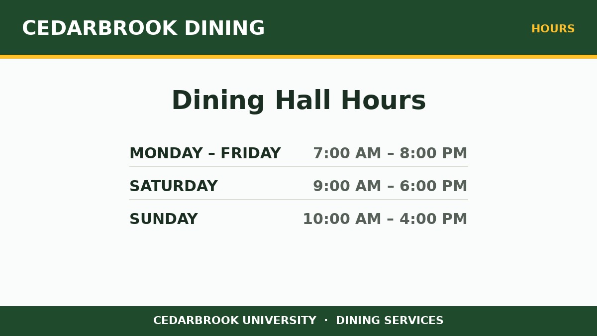 Sample TV screen listing fictional dining hall hours